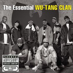 The Essential Wu-Tang Clan - Wu-Tang Clan