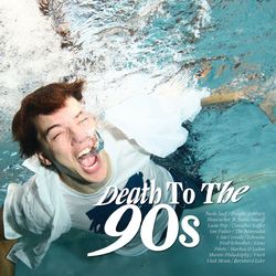 Death To The 90s - Nada Surf