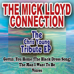 The Chris Young Tribute EP - The Mick Lloyd Connection