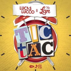 Lucas Lucco - Tic Tac