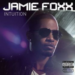 Intuition - Jamie Foxx