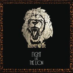 Fight Like The Lion - Rude Paper