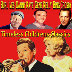 Timeless Childrens Classics - Bing Crosby