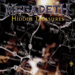 Hidden Treasures - Megadeth