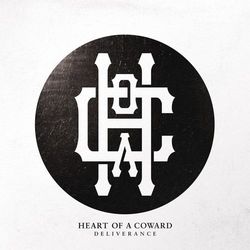 Deliverance - Heart of a Coward