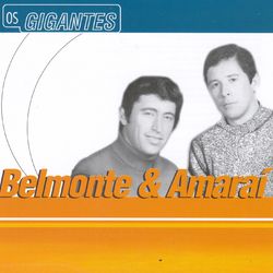 Gigantes - Belmonte e Amaraí