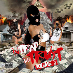 In Trap We Trust, Vol. 3 - 2 Chainz
