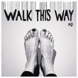 MØ - Walk This Way
