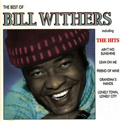 The Best Of - Bill Withers