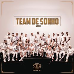 Team de Sonho, Vol. II - C4 Pedro