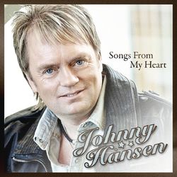 Songs From My Heart - Johnny Hansen