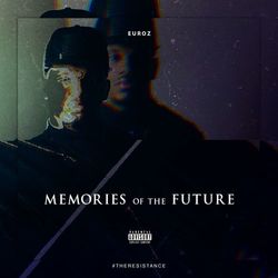 Memories Of The Future - Euroz