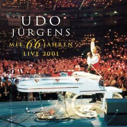 Mit 66 Jahren - Live 2001 - Udo Jürgens