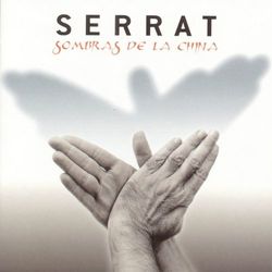 Sombras De La China - Joan Manuel Serrat