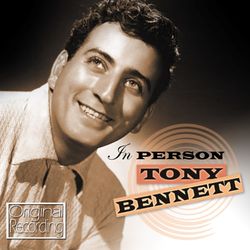 In Person! - Tony Bennett