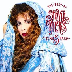 Timespace - The Best Of Stevie Nicks - Stevie Nicks