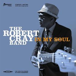 In My Soul - Robert Cray Band