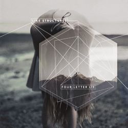 Like Structures EP - Four Letter Lie
