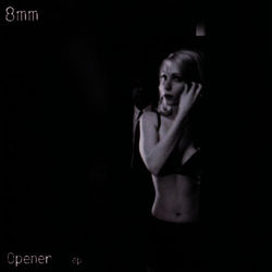Opener EP - 8mm
