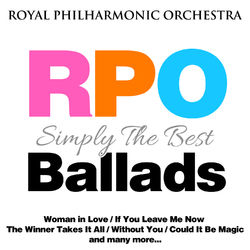 Royal Philharmonic Orchestra: Simply the Best: Ballads - Royal Philharmonic Orchestra