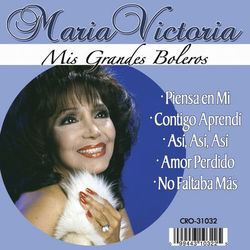 Maria Victoria Mis Grandes Boleros - María Victoria