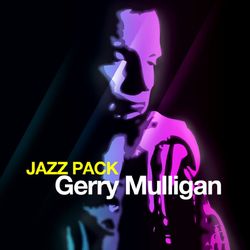 Jazz Pack - Gerry Mulligan - Gerry Mulligan
