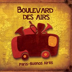 Paris-Buenos Aires - Boulevard des airs