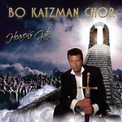 Heaven's Gate - Bo Katzman Chor