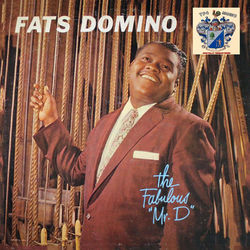 The Fabulous Mr. D. - Fats Domino