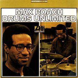 Drums Unlimited - Max Roach