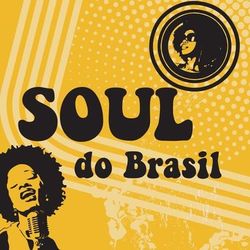Soul do Brasil - Toni Tornado