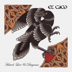 Hatred, Love and Diagrams - El Caco