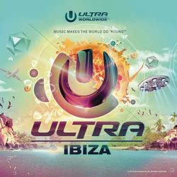 Ultra Worldwide: Ibiza - Yousef