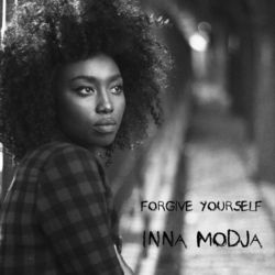 Forgive Yourself - Inna Modja