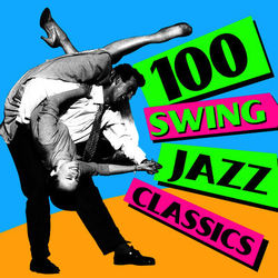 100 Swing Jazz Classics - Cab Calloway
