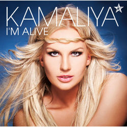 I'm Alive - Kamaliya