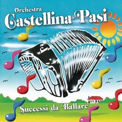 Successi Da Ballare - Castellina-Pasi