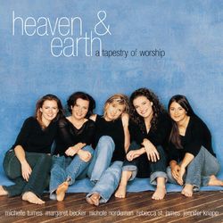 Heaven And Earth - Rebecca St. James