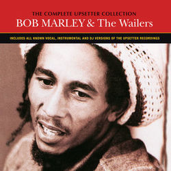 The Complete Upsetter Collection - Bob Marley e The Wailers