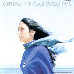 Greatest Hits And Others - Joan Baez
