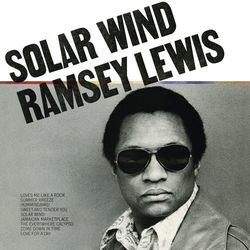 Solar Wind - Ramsey Lewis