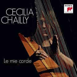 Le mie corde - Cecilia Chailly
