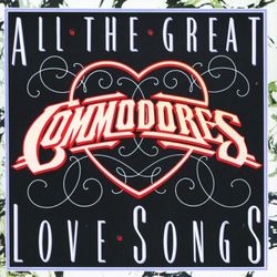 All The Great Love Songs (Commodores)