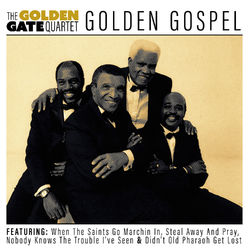 Golden Gospel - Golden Gate Quartet