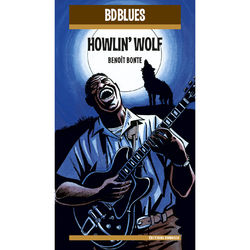 BD Music Presents Howlin' Wolf - Howlin' Wolf