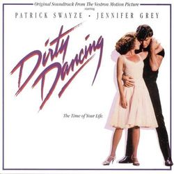 Dirty Dancing (Original Motion Picture Soundtrack) - Tom Johnston