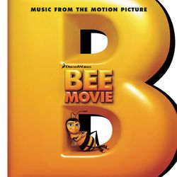 Bee Movie: Music From The Motion Picture - Rupert Gregson-Williams