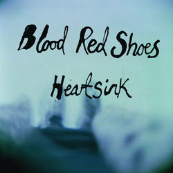 Heartsink - Blood Red Shoes
