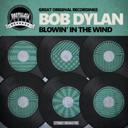 Blowin' in the Wind - Bob Dylan