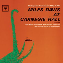 Miles Davis At Carnegie Hall- The Complete Concert - Miles Davis